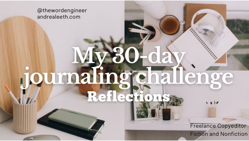 30-day journaling challenge reflections with images of a desk with a cup holder, coffee cup, notebook, and headphones.